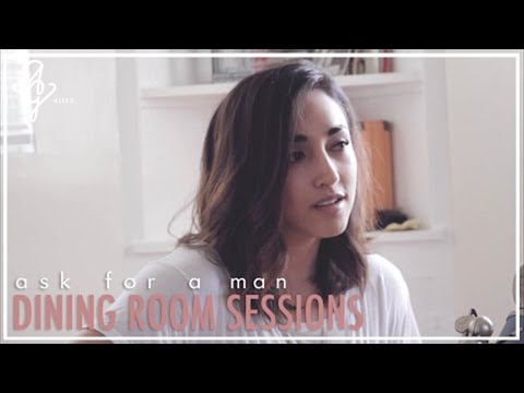 Ask For A Man | Dining Room Sessions | Alex G - UCrY87RDPNIpXYnmNkjKoCSw