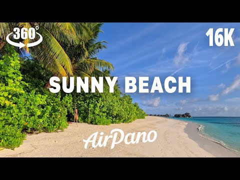 Sunny Beach. VR Relaxation in 16K