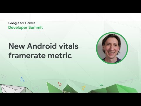 Deep dive on new frame rate metrics in Android Vitals