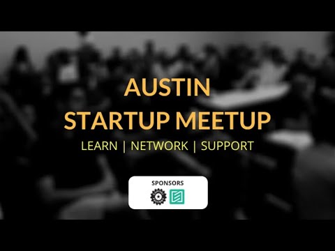Austin Startup Meetup - May