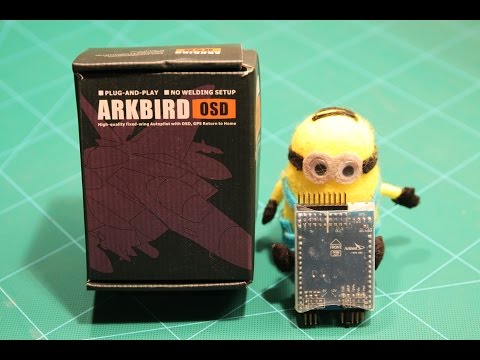 Arkbird Autopilot with OSD: Unboxing Review - UCqY0jY6oEM3hqf2TGScd16w