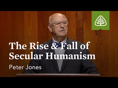 The Rise and Fall of Secular Humanism: Only Two Religions with Peter Jones