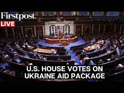 LIVE: US House to Vote on $95 Billion Aid Package for Ukraine, Israel and Taiwan