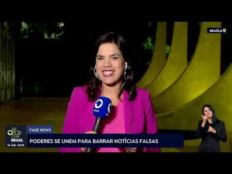 Poderes se unem para barrar notícias falsas