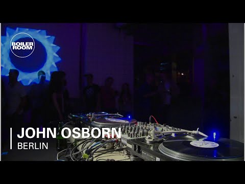 John Osborn Boiler Room Berlin DJ Set - UCGBpxWJr9FNOcFYA5GkKrMg