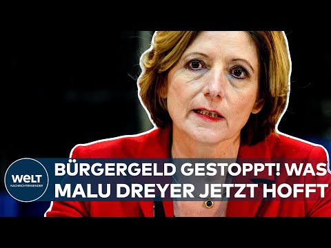 BUNDESRAT STOPPT BÜRGERGELD: "Zu Überlegungen kommen, die beide tragen können" - Malu Dreyer