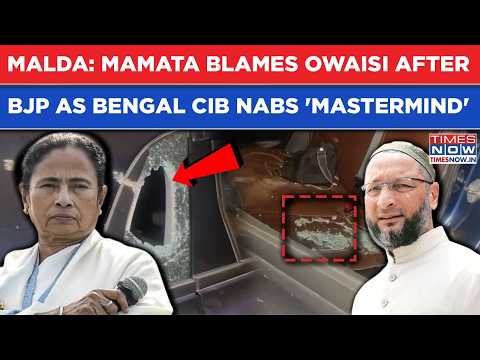 Malda EC Shocker: Mamata Blames Owaisi After BJP As CID Nabs 'Mastermind'| Bengal CM Alleges...