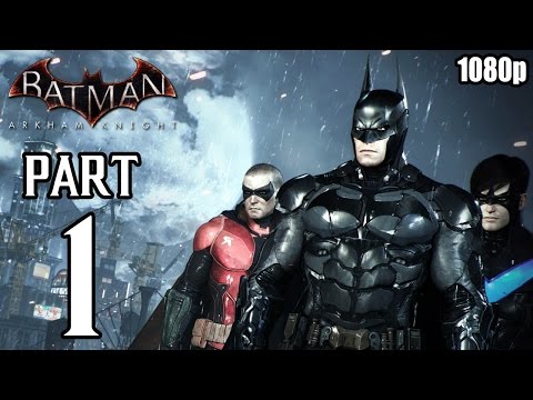 Batman: Arkham Knight - Walkthrough PART 1 (PS4) Gameplay No Commentary [1080p] TRUE-HD QUALITY - UC8JiX8bJM5DzU41LyHpsYtA