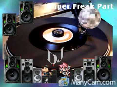 Super Freak Part 1 By RICK JAMES By DJ Tony Holm