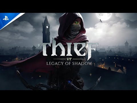 Thief VR: Legacy of Shadow - Gameplay Trailer | PS VR2 Games