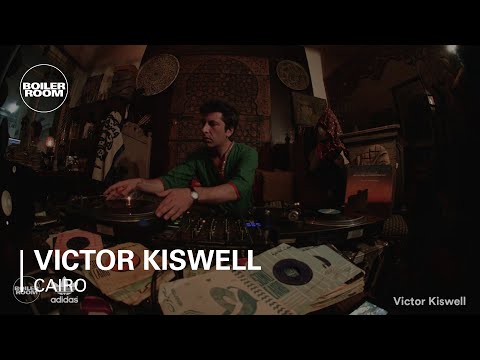 Victor Kiswell Boiler Room x Adidas Originals Cairo DJ Set - UCGBpxWJr9FNOcFYA5GkKrMg