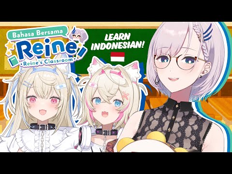 (EN) 2024 FIRST CLASS! Howl are you? Reine Indonesian Class with FuwaMoco!【hololiveID 2nd gen】