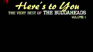 The Buddaheads - Let It Roll