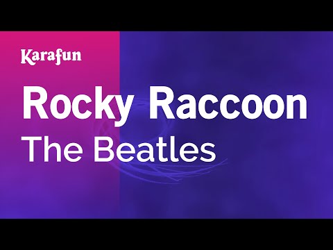 Karaoke Rocky Raccoon - The Beatles * - UCbqcG1rdt9LMwOJN4PyGTKg