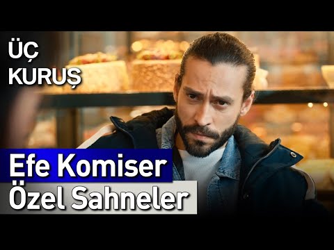 Üç Kuruş | 16. Bölüm Efe Komiser Özel Sahneler 👮😎