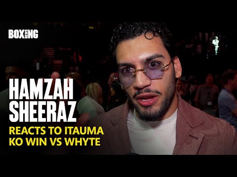Hamzah Sheeraz Reacts To Moses Itauma Devastating KO Win vs Whyte