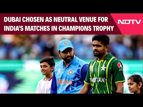 Champions Trophy 2025 | India To Play Champions Trophy 2025 Matches At This Venue: Report