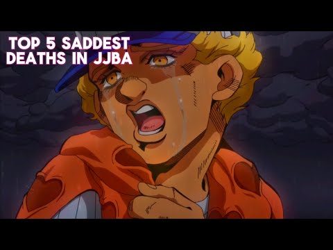 Top 5 Saddest Deaths In JJBA