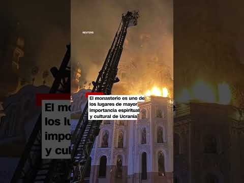 Histórico monasterio de Kyiv, en llamas tras un ataque ruso