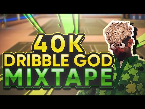 ayyyMark 40k Dribble God Mixtape #5 - NBA 2k17