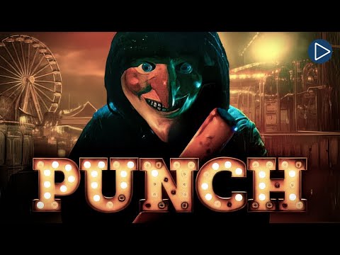 PUNCH 🎬 Full Exclusive Horror Movie Premiere 🎬 English HD 2024
