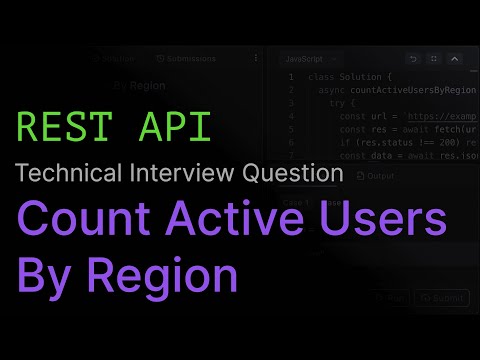 Count Active Users by Region | REST API Coding Interview Challenge