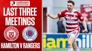 Hamilton v Rangers – Last Three Meetings | Ladbrokes Premiership Hamilton v Rangers – Last Three Meetings | Ladbrokes Premiership