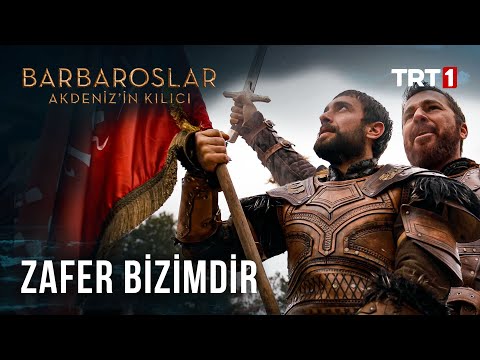 Zafer Bizimdir - Barbaroslar: Akdeniz’in Kılıcı 25. Bölüm