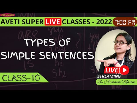 Class 10 English  Types of Simple Sentence  Aveti Super Live Class
