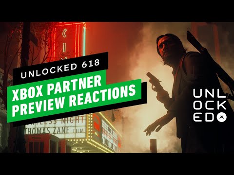 Xbox's Partner Stream Surprised and Delighted – Unlocked 618