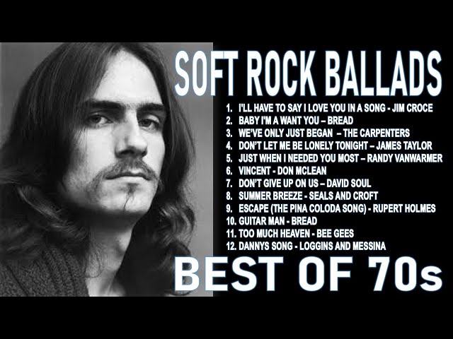 The Best of Soft Rock Music From the 70s