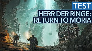 Vido-Test : Wie tief wollt ihr graben? ...Ja! - The Lord of the Rings: Return to Moria im Test / Review