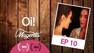 Magenta - SO1E10 - Oi! | Websérie LGBT [Subtitles] Season Finale