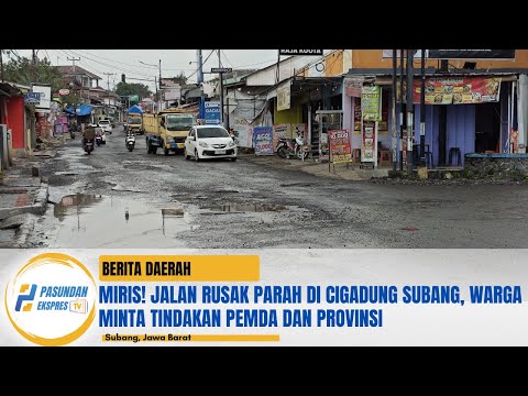 Miris! Jalan Rusak Parah di Cigadung Subang, Warga Minta Tindakan Pemda dan Provinsi