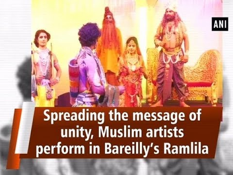 WATCH #Special | Spreading the MESSAGE of Unity, MUSLIM Artists Perform in Bareilly’s RAMLILA  #UttarPradesh #India #Harmony