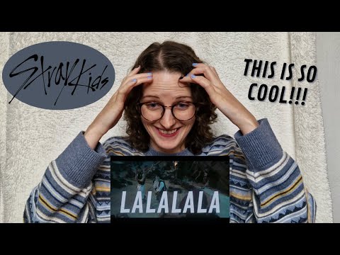 Vidéo Stray Kids '  LALALALA' MV REACTION