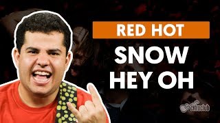 Snow (Hey Oh) - Red Hot Chili Peppers (aula de guitarra)