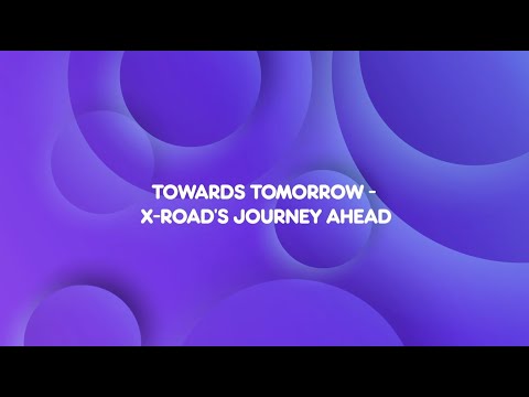 Petteri Kivimäki - Towards Tomorrow X-Road's Journey Ahead
