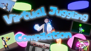Vtuberがバーチャル技術駆使してジャグリングしてみた2025【Virtual Juggling Compilation】