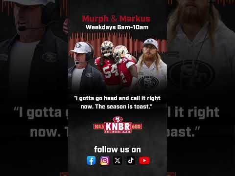 After the latest gut-wrenching 49ers loss, Murph says it’s over.