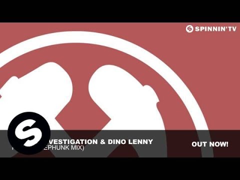 Phunk Investigation & Dino Lenny - Relax (ElePhunk Mix) - UCpDJl2EmP7Oh90Vylx0dZtA