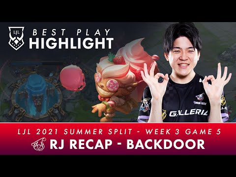 THE LJL BEST PLAY HIGHLIGHT｜RJ Recap - BACKDOOR