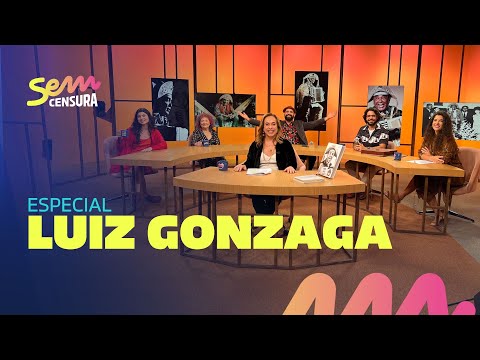 SEM CENSURA ESPECIAL LUIZ GONZAGA
