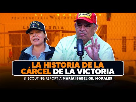 Historia de la cárcel de la Victoria & Scouting Report a María Isabel - Luisin Jiménez