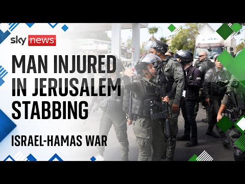 Israel-Hamas war: Man in critical condition after being stabbed in Jerusalem