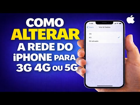 COMO ALTERAR A REDE DO IPHONE PARA 3G 4G OU 5G