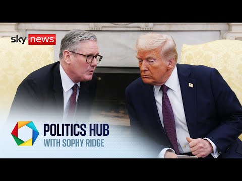 PM preparing for 'all eventualities' over Trump tariffs | Politics Hub with Sophy Ridge