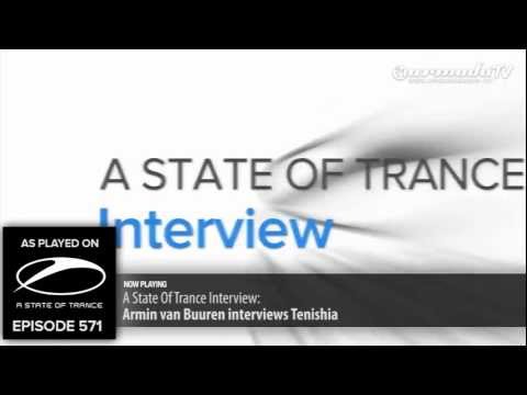 ASOT 571: Interview Tenishia - UCalCDSmZAYD73tqVZ4l8yJg