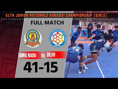 Tamil Nadu vs Delhi | 51th junior nationals kabaddi championship girls 2025|  