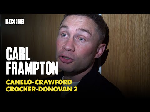 Carl Frampton Breaks Down Canelo Alvarez vs Terence Crawford